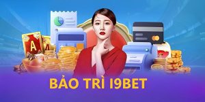 bảo trì i9bet