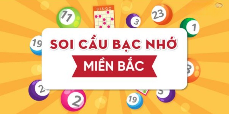 Bạc nhớ là gì trong soi cầu lô đề