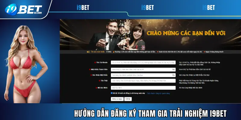 Hướng dẫn đăng ký tham gia trải nghiệm i9BET